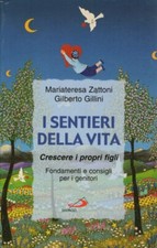 I SENTIERI DELLA VITA -