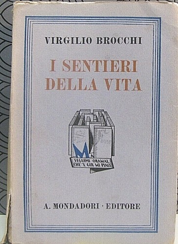 Sentieri della - (epoca,