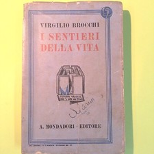 I SENTIERI DELLA VITA BROCCHI