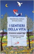 I sentieri della vita -