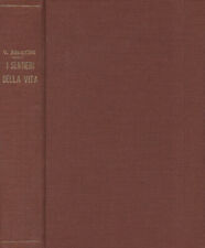 I sentieri della vita. 