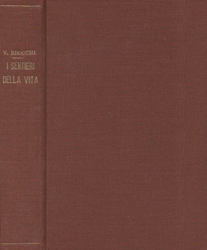 Sentieri della vita - della,