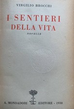 I sentieri della vita