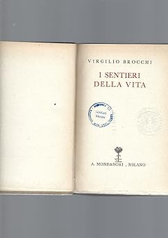 Sentieri della vita - della,