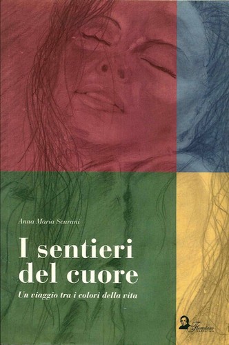 Sentieri del cuore - i,