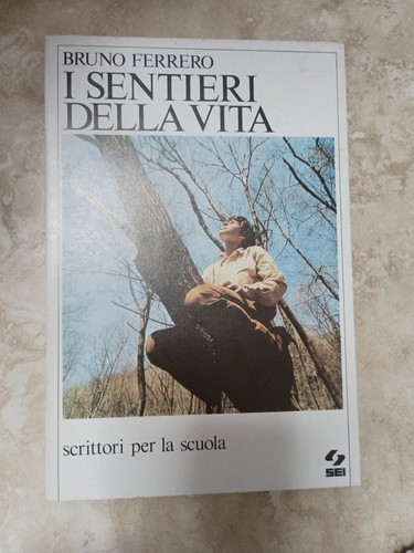 Bruno ferrero sentieri - i,