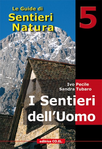 Sentieri dell uomo 40 - i, dell'uomo.