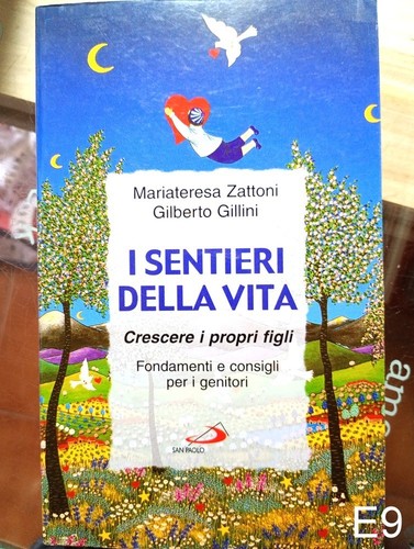 Sentieri della vita di - i,