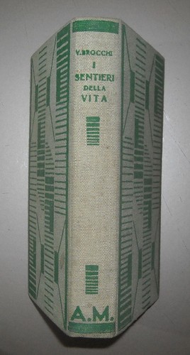 Sentieri della vita bella - i, vita_bella