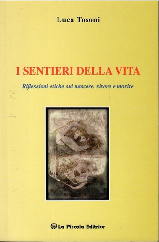 Sentieri della vita - sentieri,